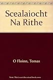 Scéalaíocht Na Ríthe