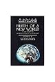 Birth of a new world : an open moment for international leadership