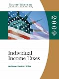 South-Western Federal Taxation: 2009 Individual Income Taxes, Volume 1 (West Federal Taxation Individual Income Taxes)