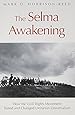 The Selma Awakening