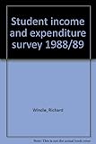 Student income and expenditure survey 1988/89