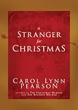 A Stranger for Christmas: A Novel