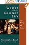 Women and the Common Life: Love, Marriage, and Feminism