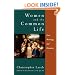 Women and the Common Life: Love, Marriage, and Feminism