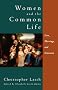 Women and the Common Life: Love, Marriage and Feminism