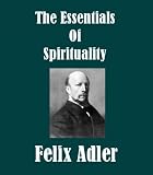 The Essentials of Spirituality