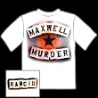 RANCID - Maxwell Murder - White T-shirt