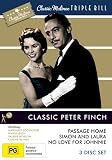 Classic Peter Finch Collection - 3-DVD Set ( Passage Home / Simon and Laura / No Love for Johnnie )