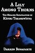A Lily Among Thorns: The Mohawk Repatriation of K&aacute;teri Tekahkw&iacute;:tha