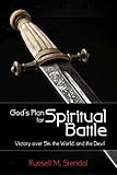 Gods Plan for Spiritual Battle