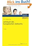 Lehrbuch des Europ�ischen Zollrechts