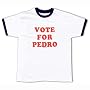 Vote For Pedro Ringer T-Shirt