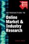 Introduction to Online Market and Industry Research (Business Research Solutions Series)