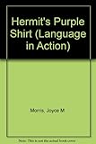 Language in action, level 3, core. The hermit's purple shirts