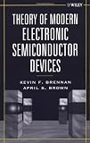 Theory of Modern Electronic Semiconductor Devices