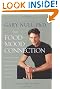 The Food-Mood Connection: Nutrition-based and Environmental Approaches to Mental Health and Physical Wellbeing