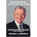 One More Story and Im Out the Door: A Life, With Recollections About Jimmy Hoffa, the Mafia, G. Gordon Liddy, and Guardian Angels, Among Others book cover