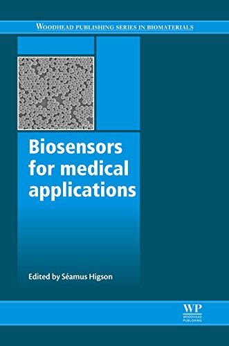Biosensors for Medical Applications (Woodhead Publishing Series in Biomaterials)
