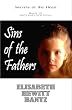 Sins of the Fathers: Secrets of the Heart -- Book III