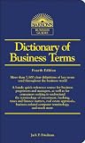 J. P. Friedman 's 4th(fourth) edition (Dictionary of Business Terms (Barron's Business Guides) [Vinyl Bound])(2007)