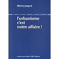 L'urbanisme c'est notre affaire !