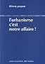 L'urbanisme c'est notre affaire !