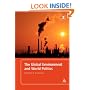 The Global Environment and World Politics (International Relations for the 21st Century) (International Relations for the 21st Century)