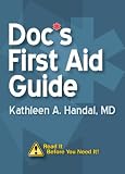 Doc's First Aid Guide (DocHandal's Guides)