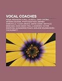 Produkt-Bild: Vocal Coaches: Vocal Pedagogy, Gary Catona, Artemis Gounaki, Floor Jansen, David Grant, Mathilde Marchesi, Amanda Somerville, Alexand