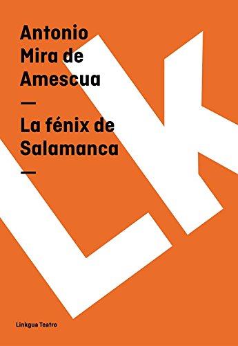 La fénix de Salamanca (Spanish Edition)