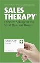 Sales Therapy: Effective Selling for the Small Business Owner
