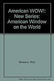 American WOW! : American window on the world. Student book 3A