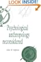 Psychological Anthropology Reconsidered (Publications of the Society for Psychological Anthropology)