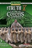 Primos The Truth 5 Calling All Coyotes Call