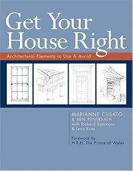 Get Your House Right: Architectural Elements to Use & Avoid