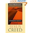 The Jesus Creed (Companion Guide) by  Scot McKnight
