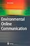 Environmental Online Communication (Advanced Information and Knowledge Processing)