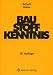 Baustoffkenntnis