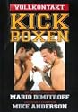 Vollkontakt Kickboxen [DVD].