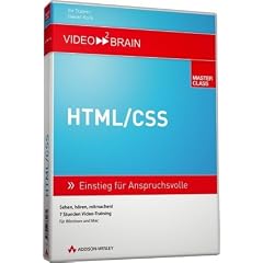 HTML/CSS - Einstieg f�r Anspruchsvolle - 7 Stunden Videotraining