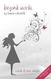 Beyond Words - A Book of Poetic Delight