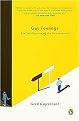 Gut Feelings (The Intelligence of the Unconscious) (Reprint) (Paperback)