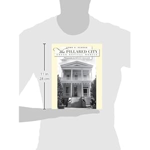 The Pillared City: Greek Revival Mobile