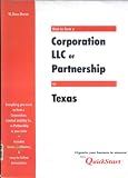 How to Form a Corporation Llc or Partnership in Texas