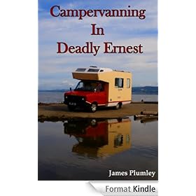 Campervanning In Deadly Ernest