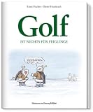 Produkt-Bild: Golf ist nichts f&uuml;r Feiglinge