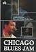 Search : Chicago Blues Jam: James Harman/Howard & The White Boys