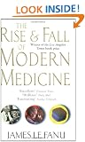 The Rise And Fall Of Modern Medicine