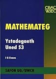 Mathemateg : ystadegaeth : safon UG/UWCH. Uned S3