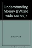 Understanding money